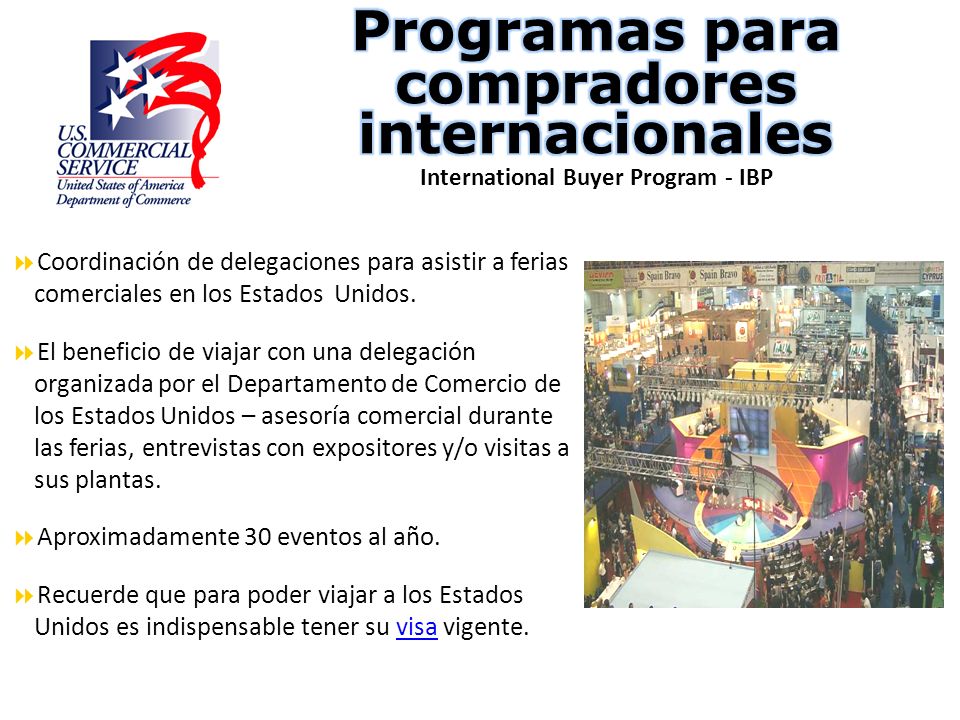 Programas para compradores internacionales International Buyer Program - IBP
