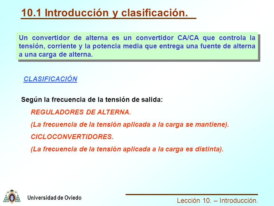 10.1 Introducción y clasificación.