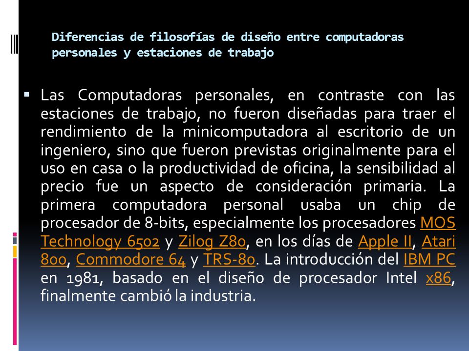 Diferencias de filosofías de diseño entre computadoras personales y estaciones de trabajo
