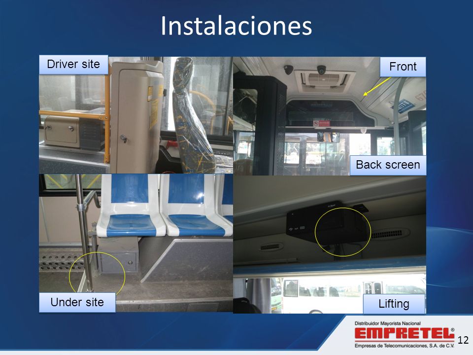 Instalaciones Driver site Front Back screen Under site Lifting 12