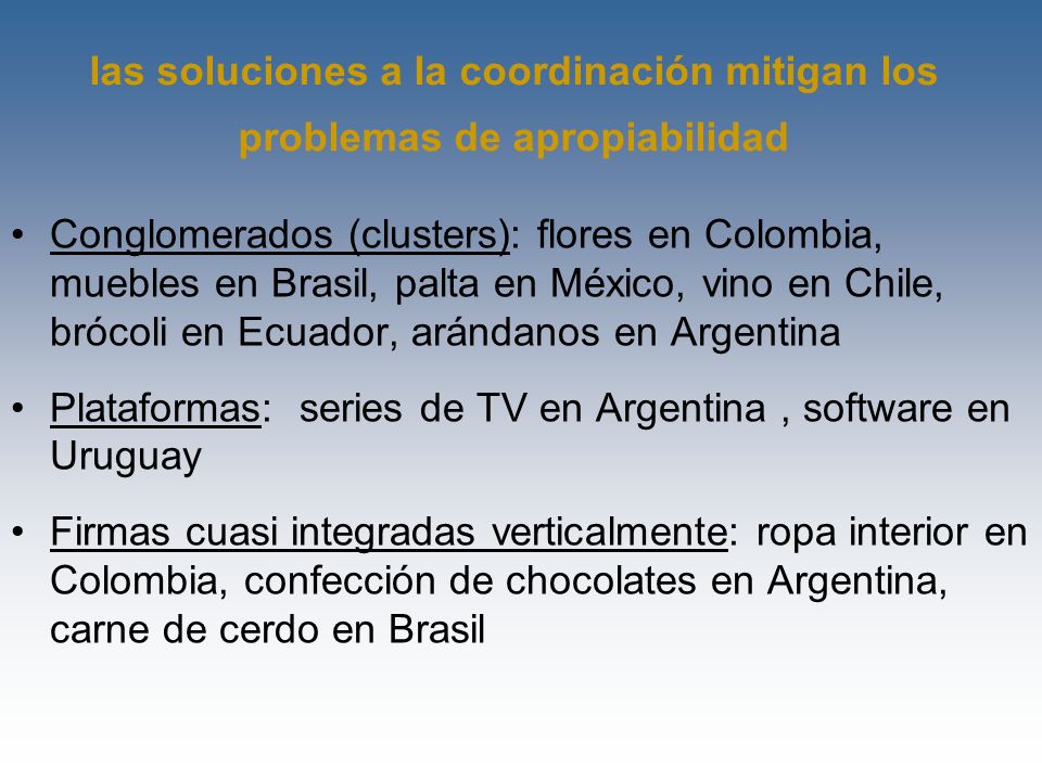 las soluciones a la coordinación mitigan los problemas de apropiabilidad