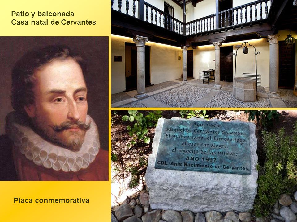 Patio y balconada Casa natal de Cervantes Placa conmemorativa