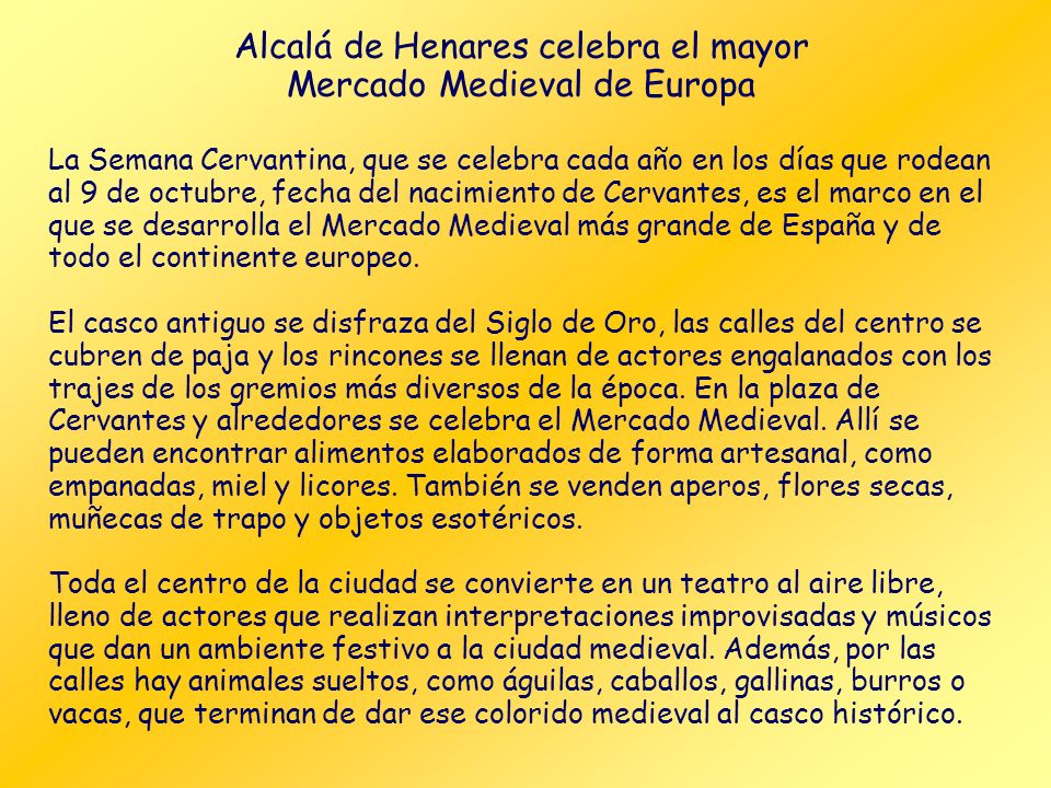 Alcalá de Henares celebra el mayor Mercado Medieval de Europa