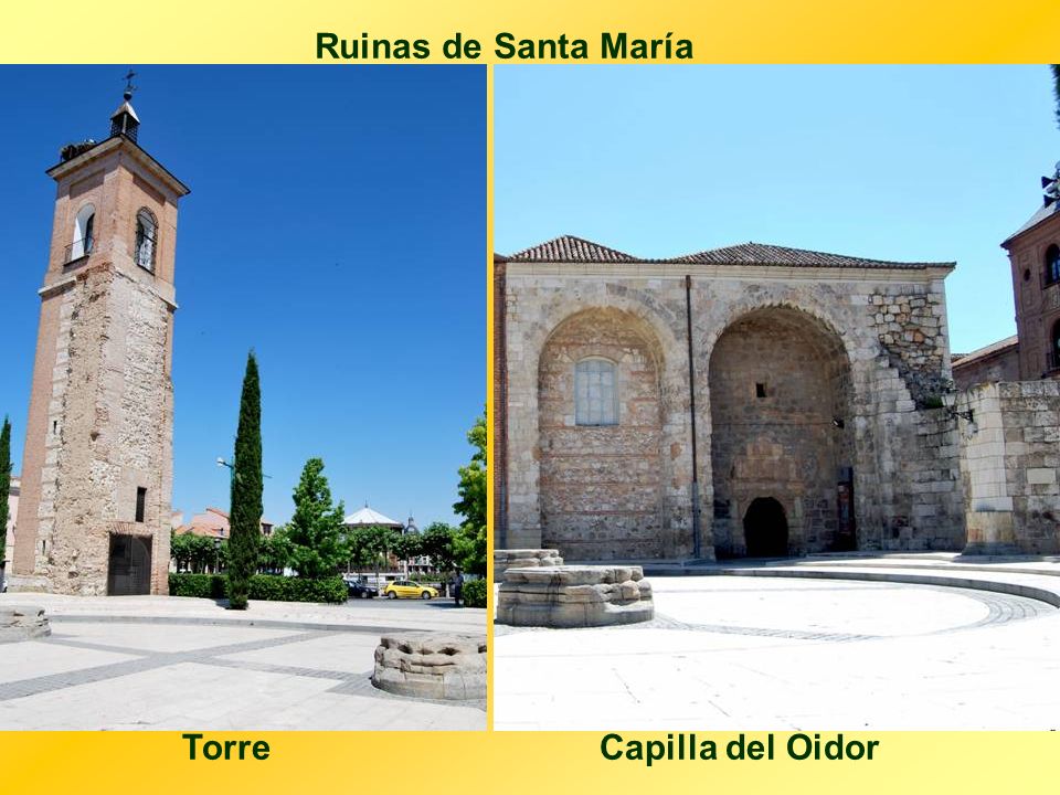 Ruinas de Santa María Torre Capilla del Oidor