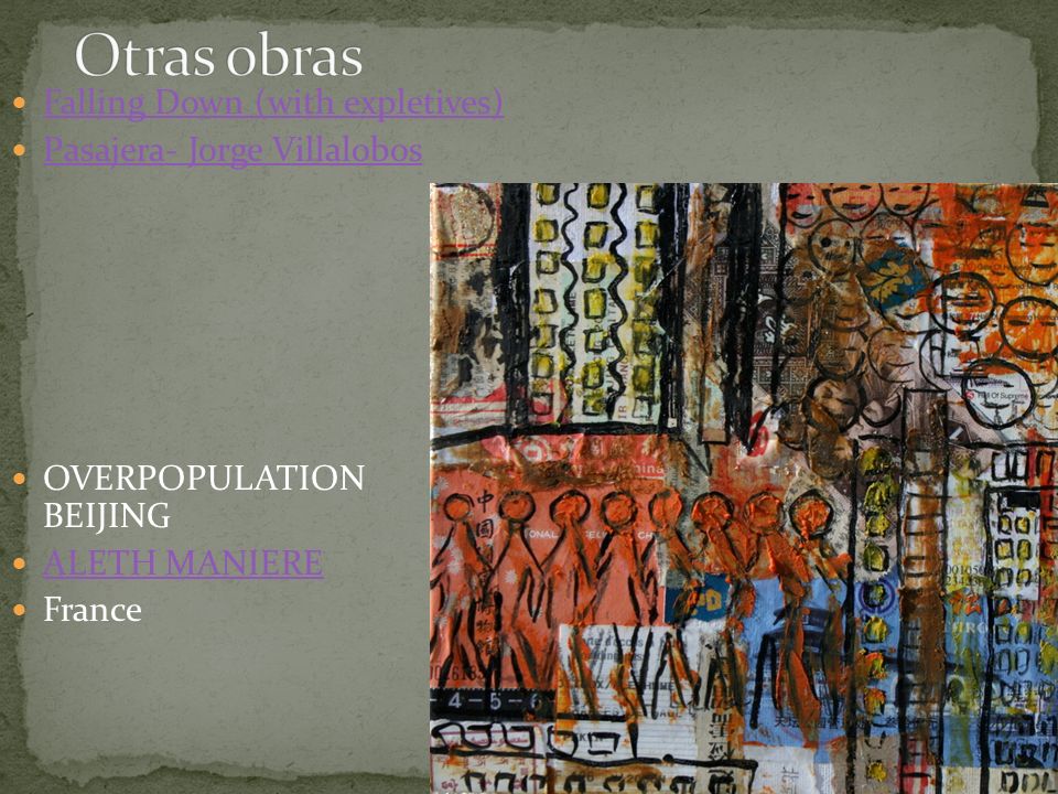 Otras obras Falling Down (with expletives) Pasajera- Jorge Villalobos
