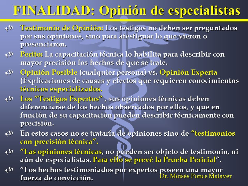 FINALIDAD: Opinión de especialistas