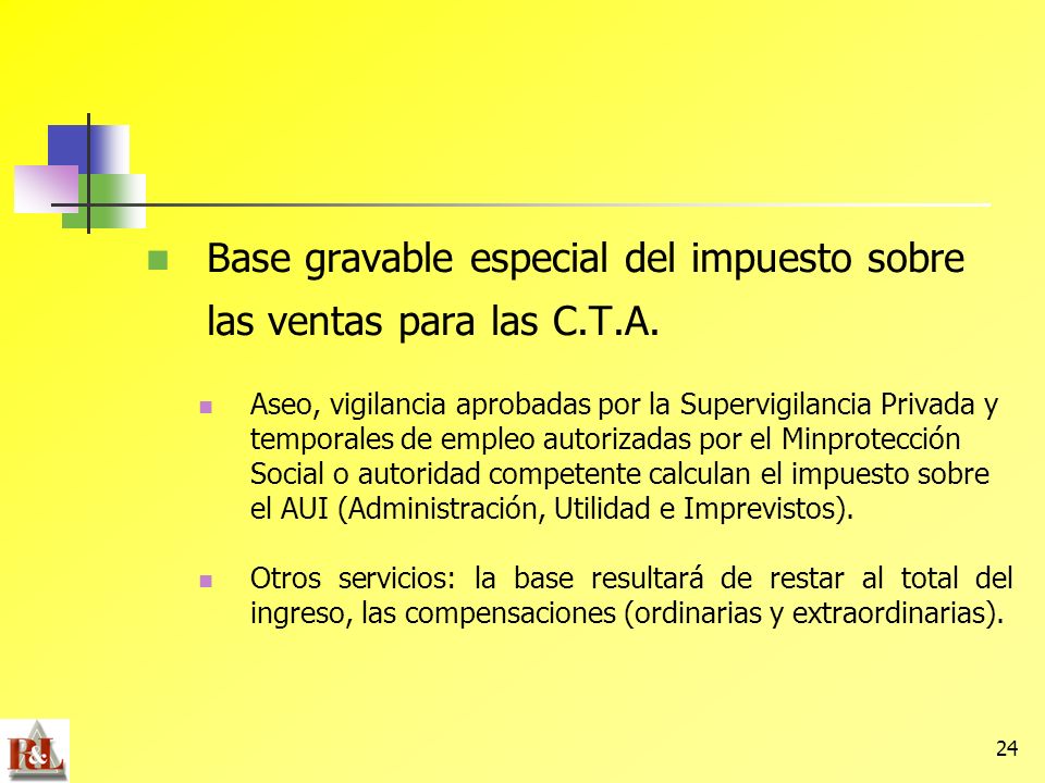 Base gravable especial del impuesto sobre las ventas para las C.T.A.