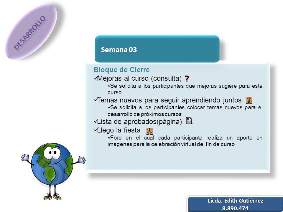 DESARROLLO Semana 03 Bloque de Cierre Mejoras al curso (consulta)