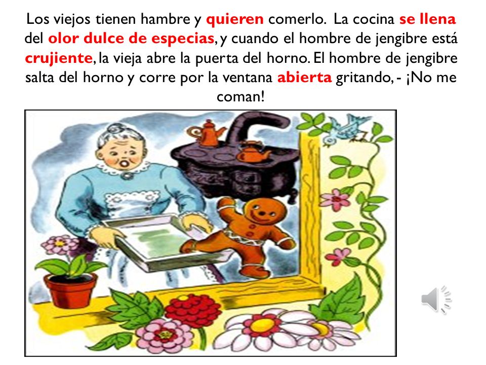 Los viejos tienen hambre y quieren comerlo