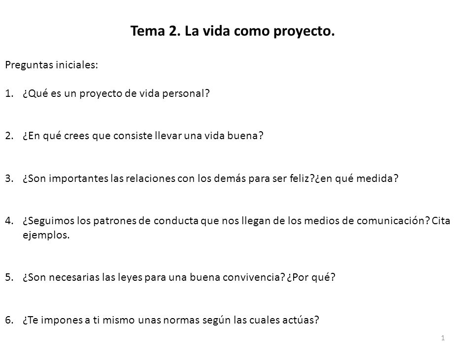 Tema 2 La Vida Como Proyecto Ppt Descargar