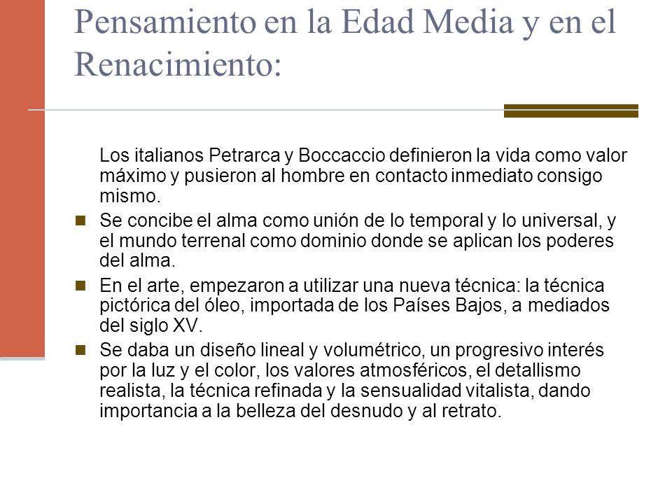 Pensamiento en la Edad Media y en el Renacimiento: