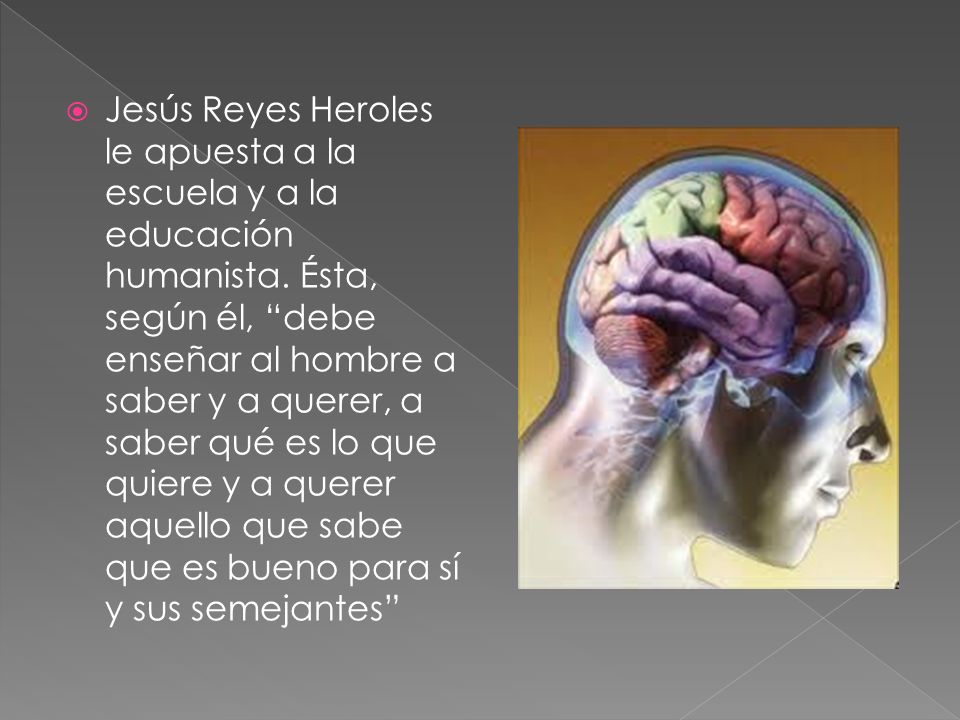 Jesús Reyes Heroles le apuesta a la escuela y a la educación humanista