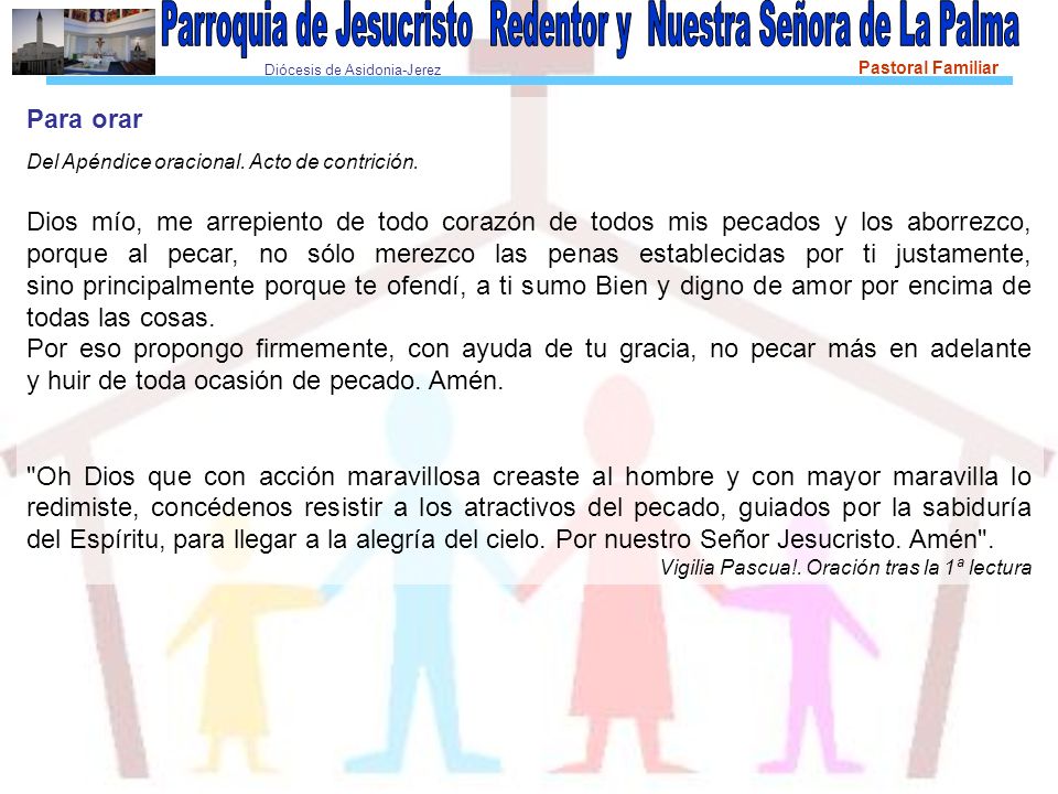 Para orar Del Apéndice oracional. Acto de contrición.