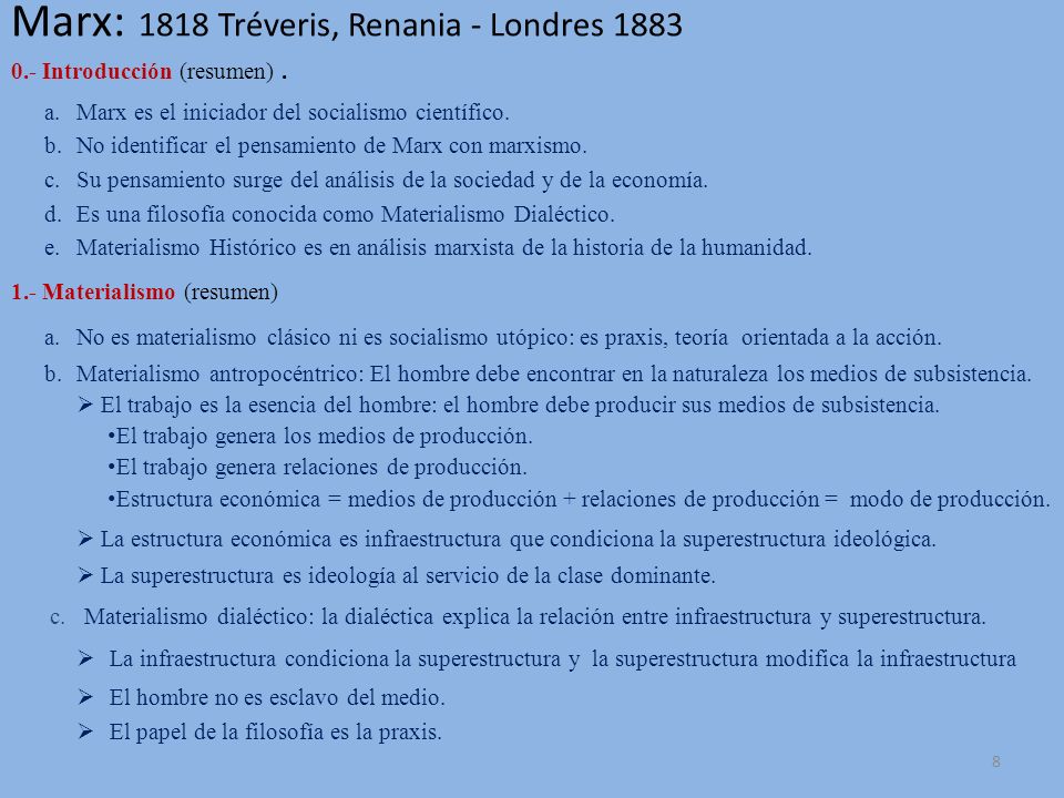 Marx: 1818 Tréveris, Renania - Londres 1883