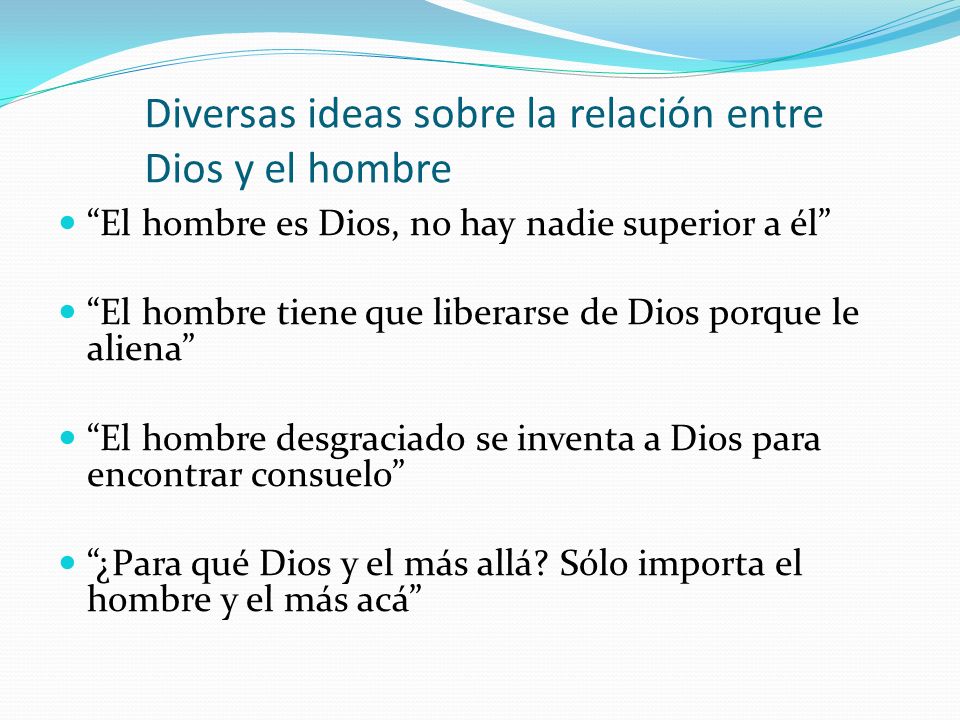Diversas ideas sobre la relación entre Dios y el hombre
