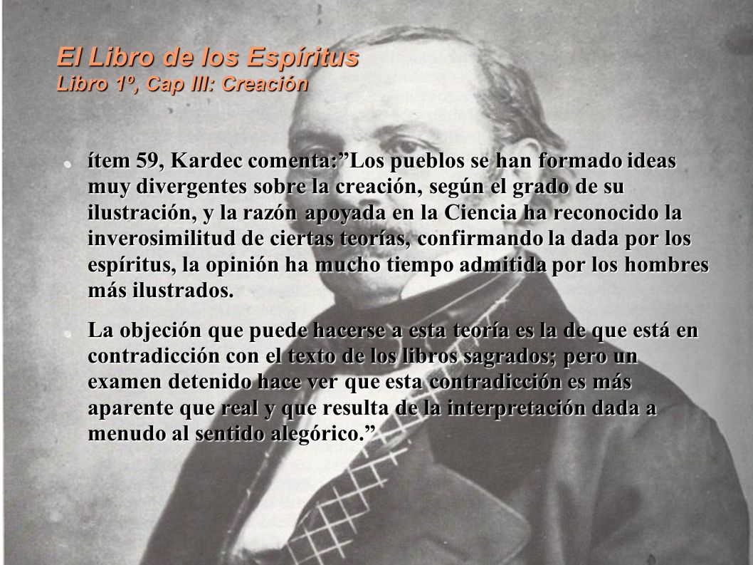 El Libro de los Espíritus Libro 1º, Cap III: Creación
