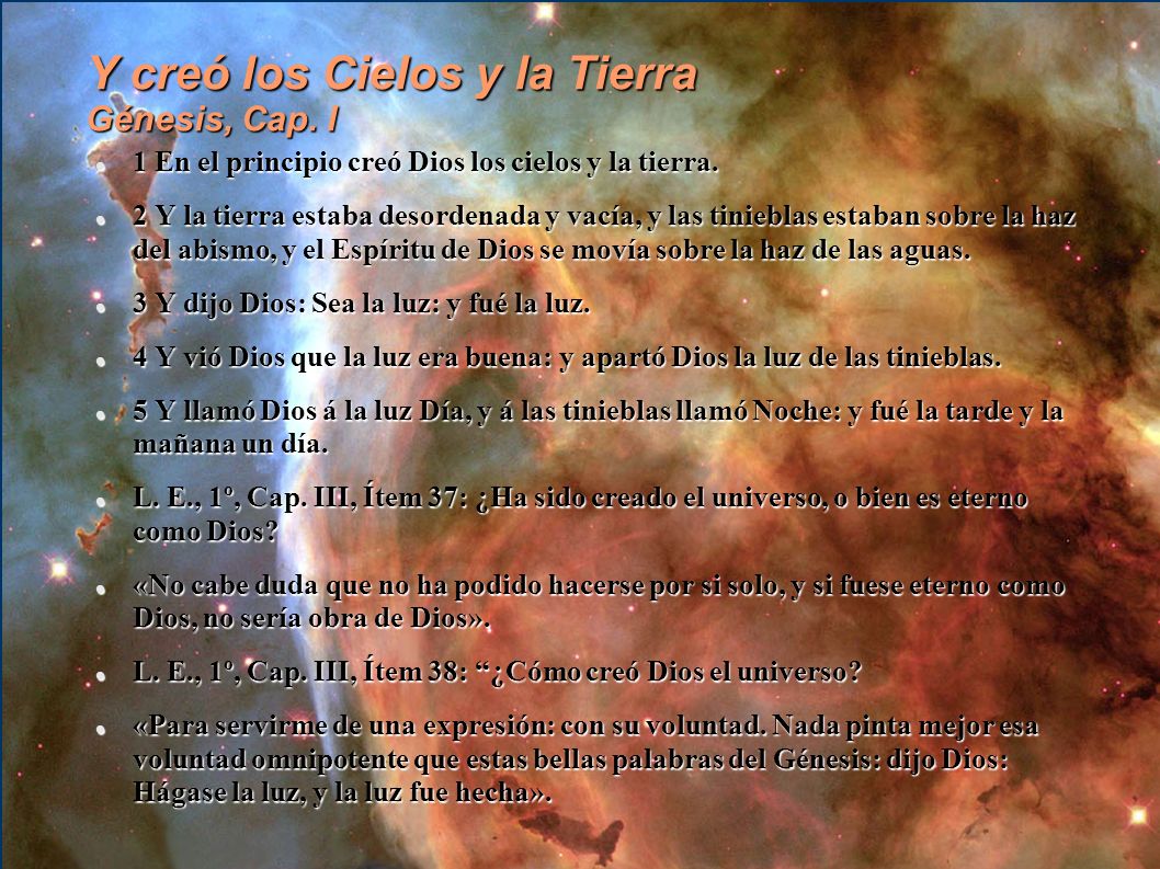 Y creó los Cielos y la Tierra Génesis, Cap. I