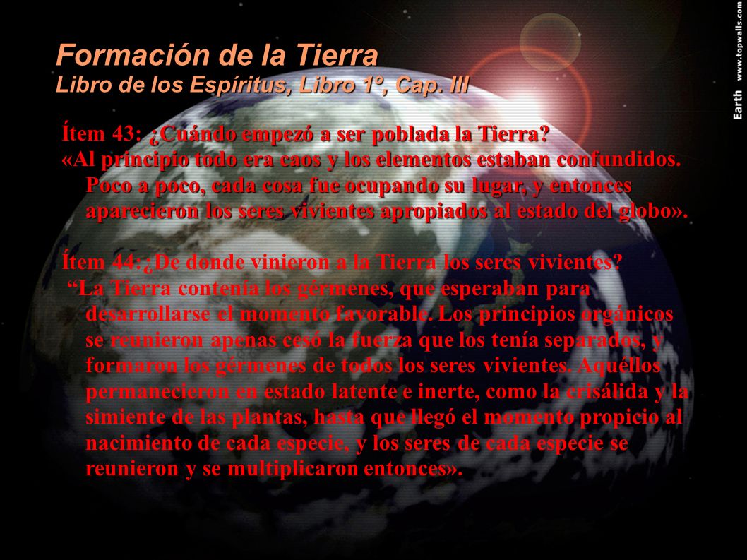 Formación de la Tierra Libro de los Espíritus, Libro 1º, Cap. III