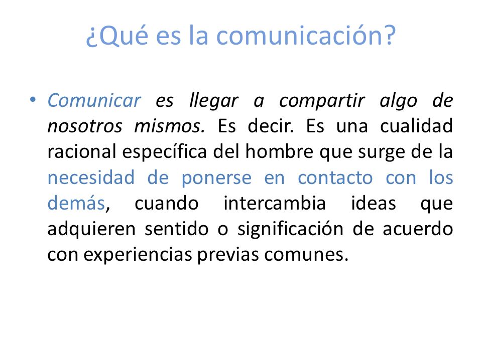 ¿Qué es la comunicación
