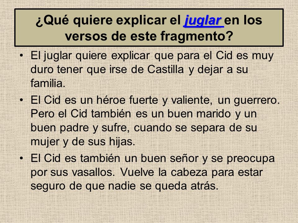 ¿Qué quiere explicar el juglar en los versos de este fragmento