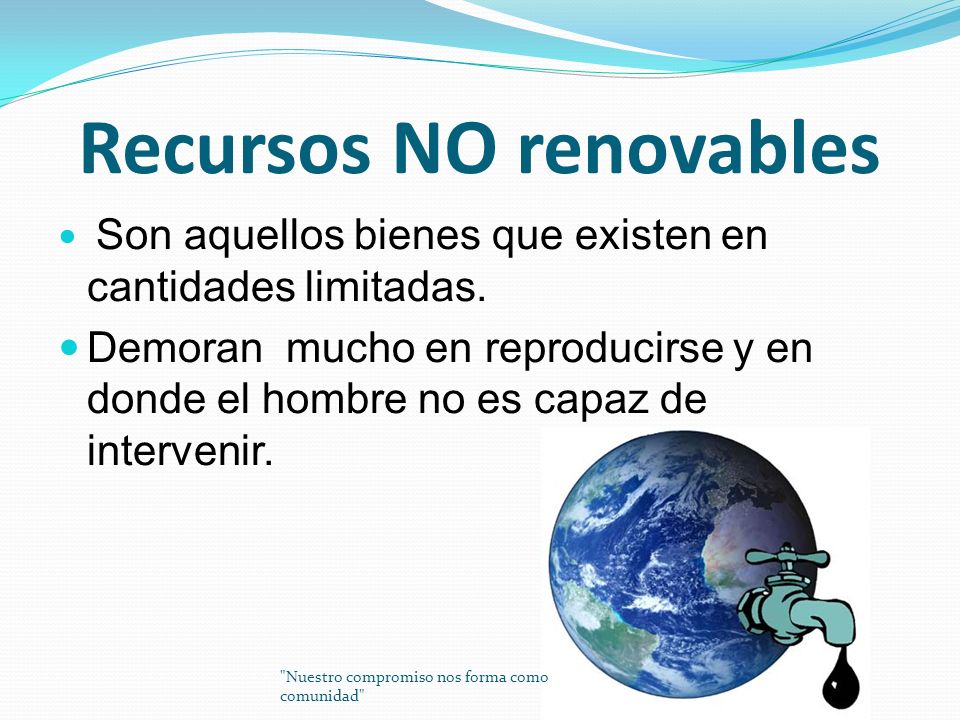 Recursos NO renovables
