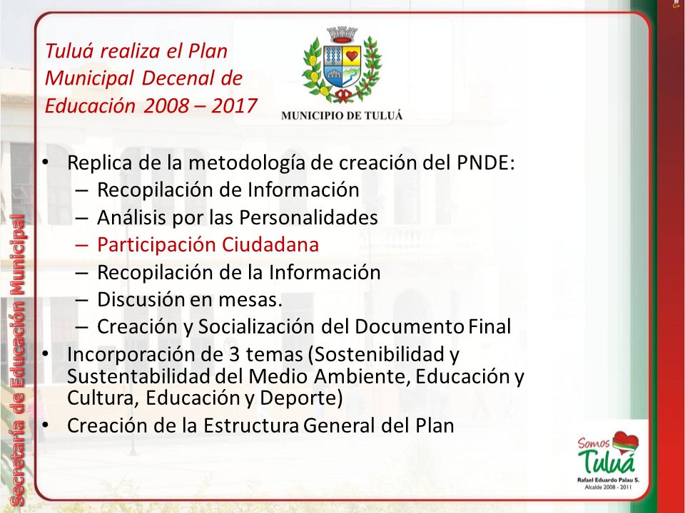 Tuluá realiza el Plan Municipal Decenal de Educación 2008 – 2017
