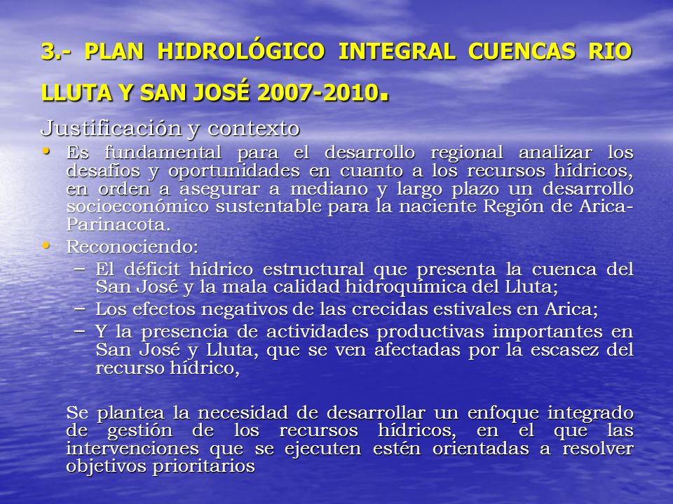 3.- PLAN HIDROLÓGICO INTEGRAL CUENCAS RIO LLUTA Y SAN JOSÉ