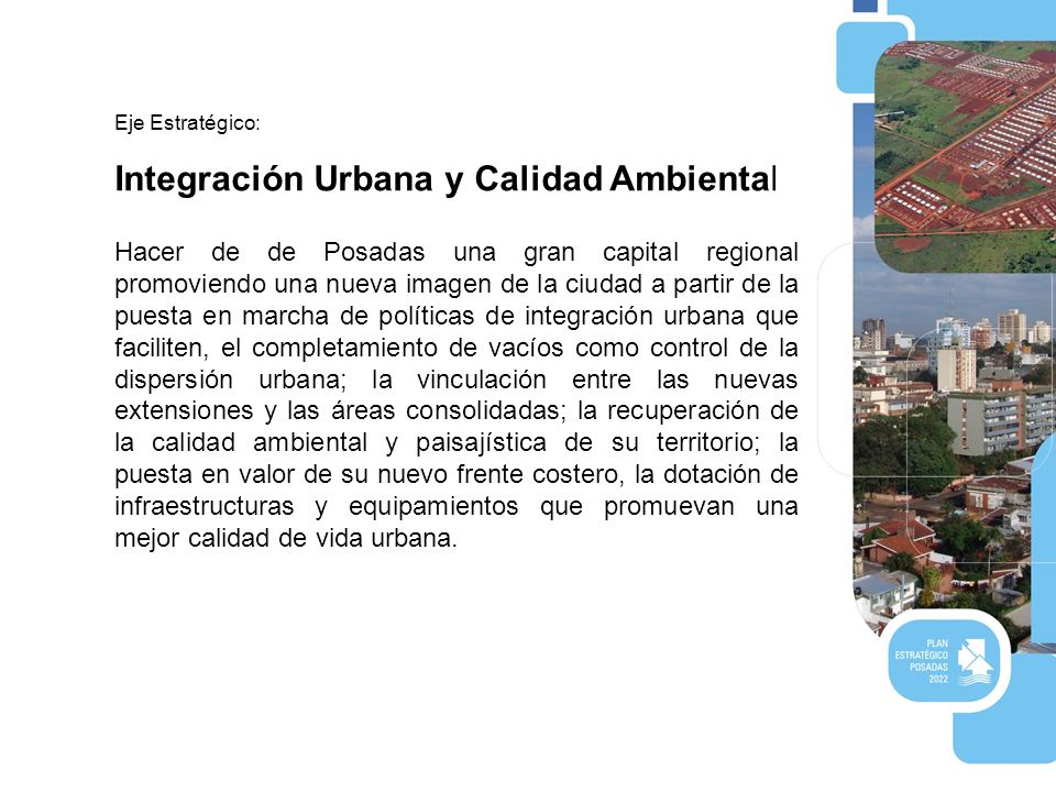 Integración Urbana y Calidad Ambiental.