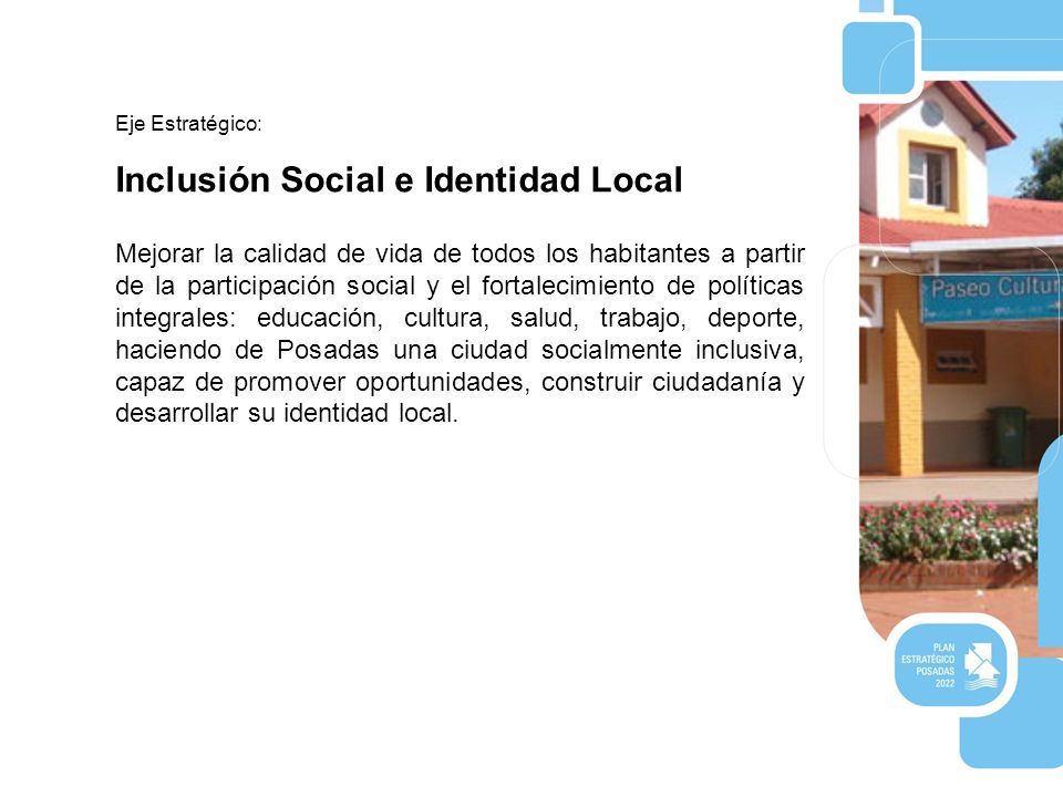 Inclusión Social e Identidad Local