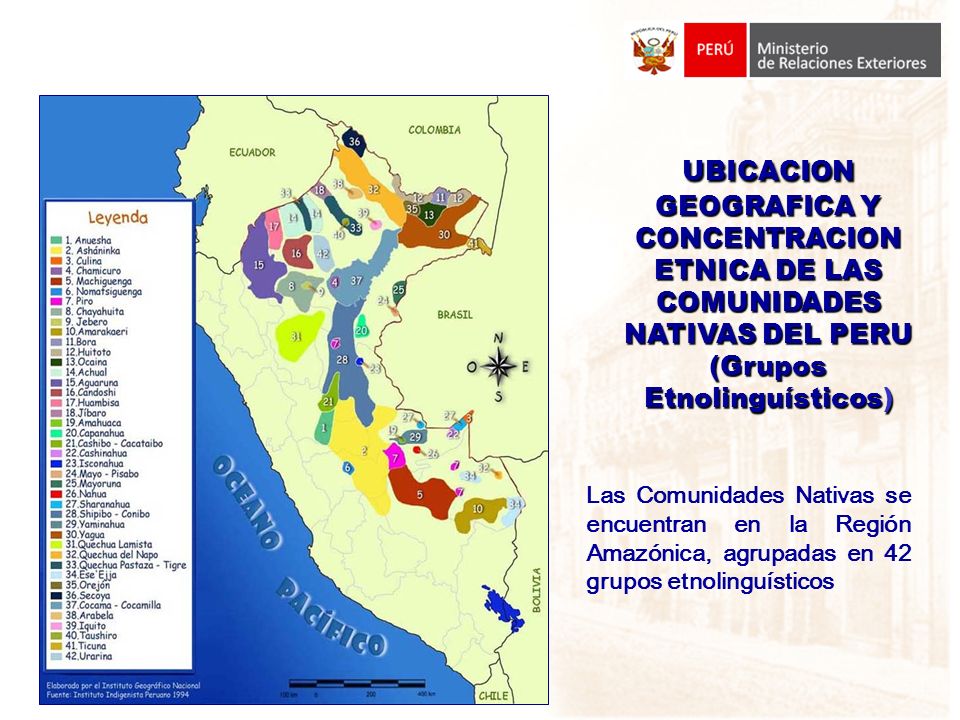 UBICACION GEOGRAFICA Y CONCENTRACION ETNICA DE LAS COMUNIDADES NATIVAS DEL PERU (Grupos Etnolinguísticos)