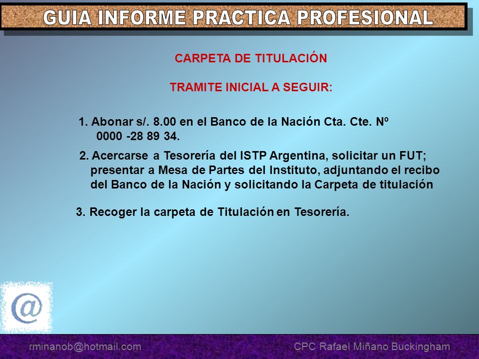 TRAMITE INICIAL A SEGUIR: