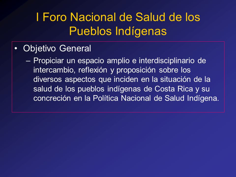 I Foro Nacional de Salud de los Pueblos Indígenas