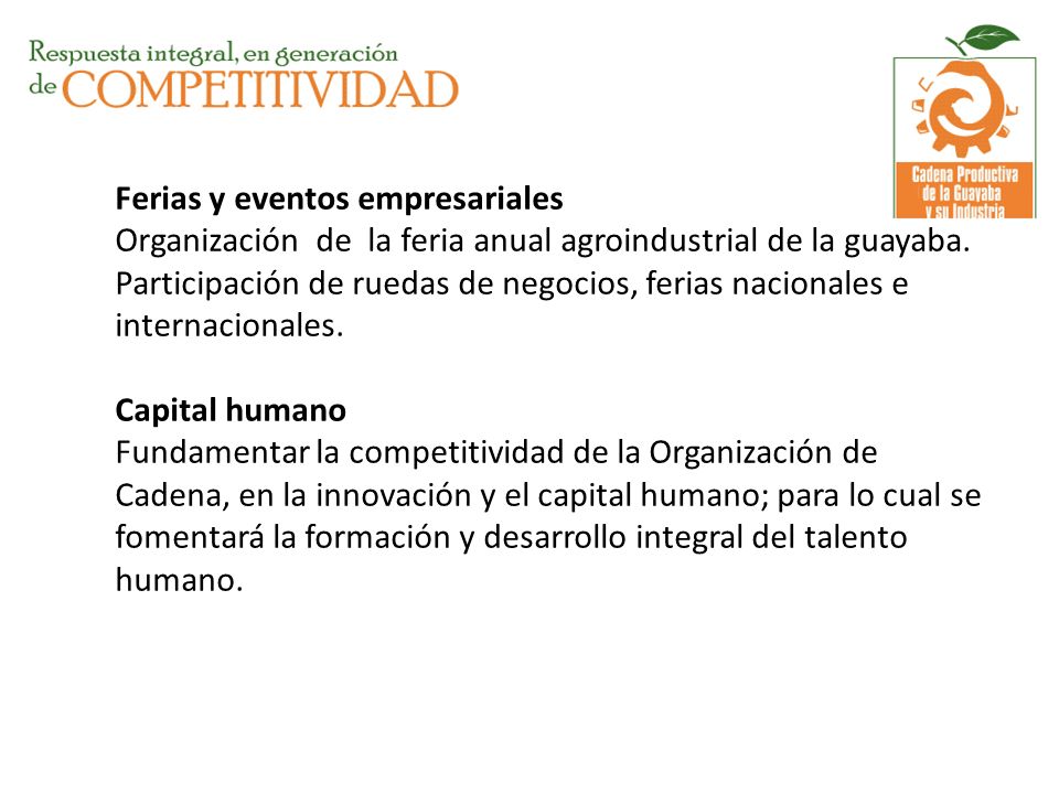 Ferias y eventos empresariales Organización de la feria anual agroindustrial de la guayaba.