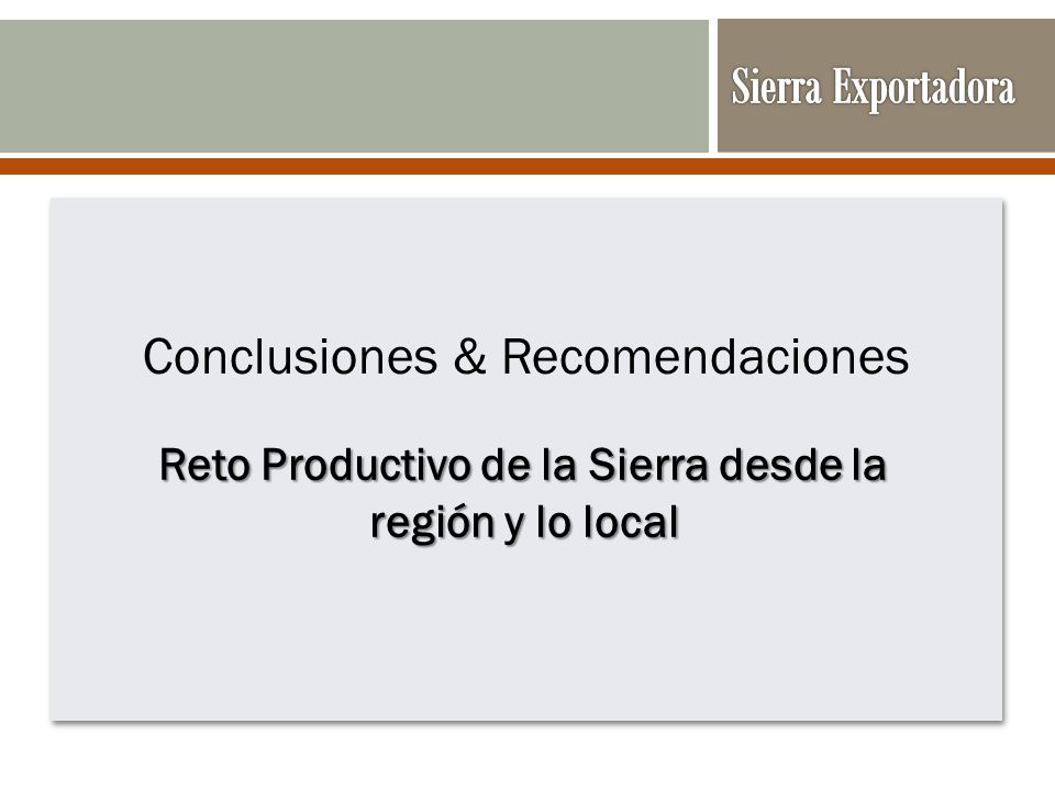 Reto Productivo de la Sierra desde la región y lo local