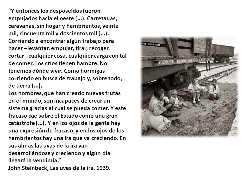 Y entonces los desposeídos fueron empujados hacia el oeste (. )