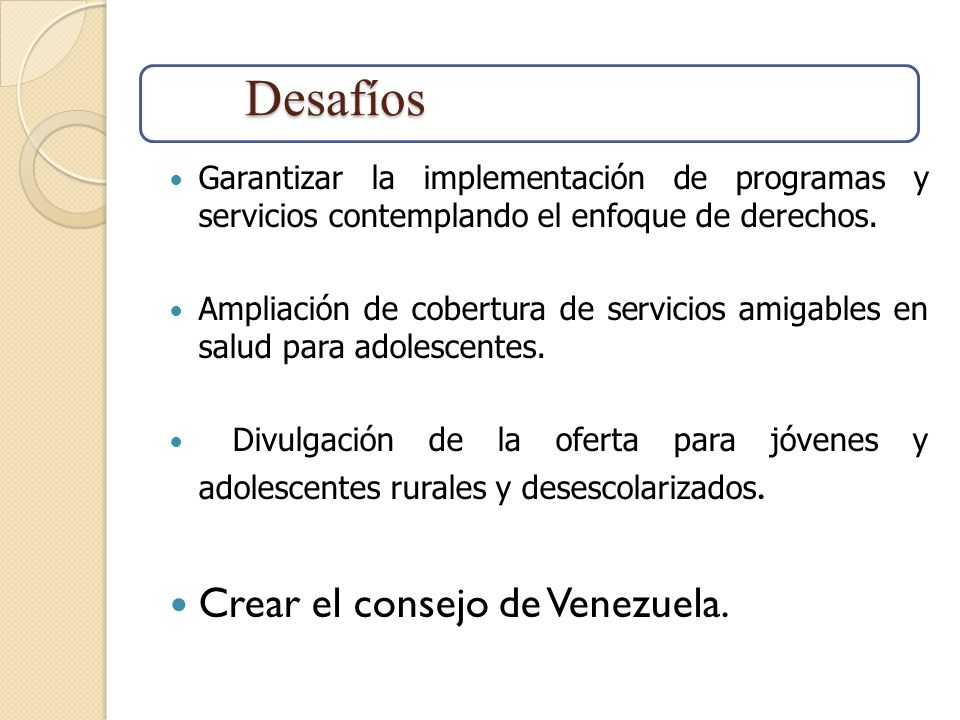 Desafíos Crear el consejo de Venezuela.