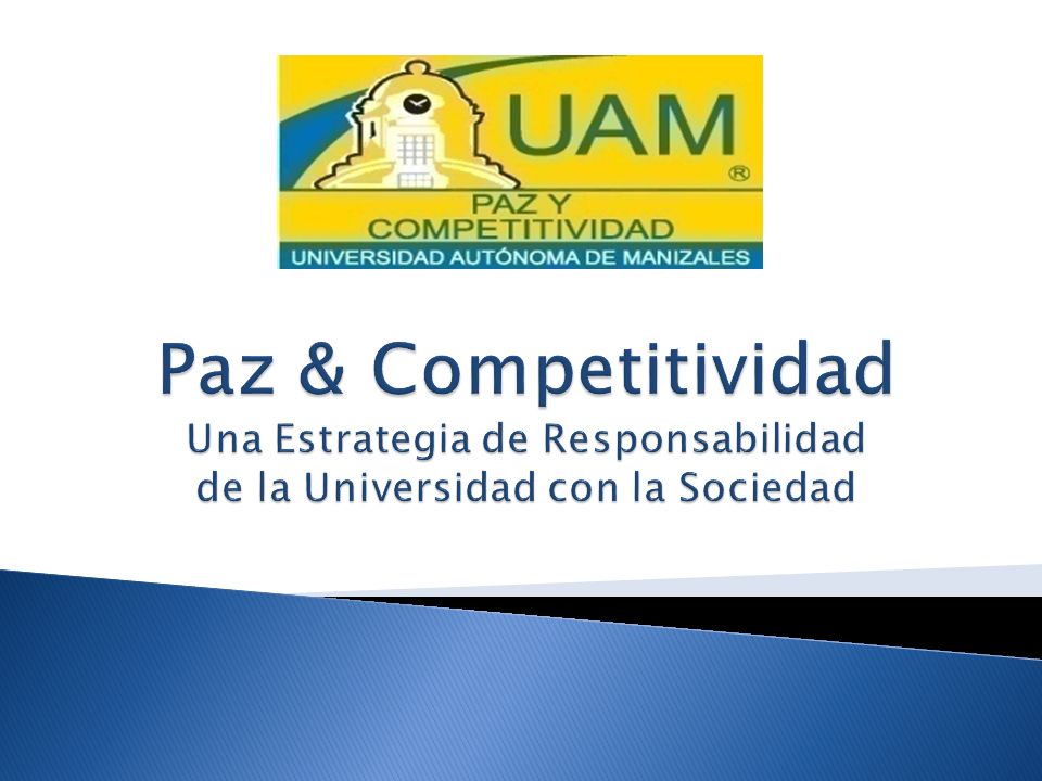 Paz & Competitividad Una Estrategia de Responsabilidad de la Universidad con la Sociedad