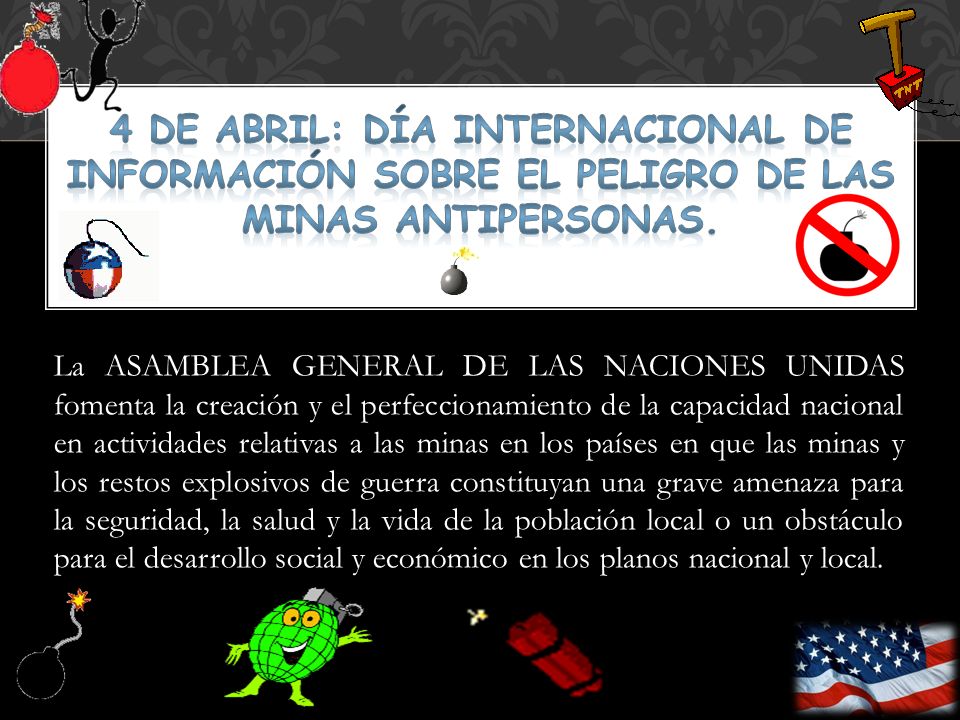 4 DE ABRIL: Día Internacional de Información sobre el Peligro de las Minas antipersonas.