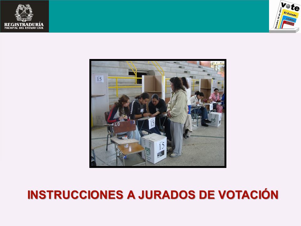 INSTRUCCIONES A JURADOS DE VOTACIÓN