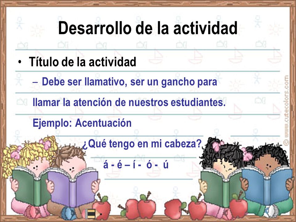 Desarrollo de la actividad