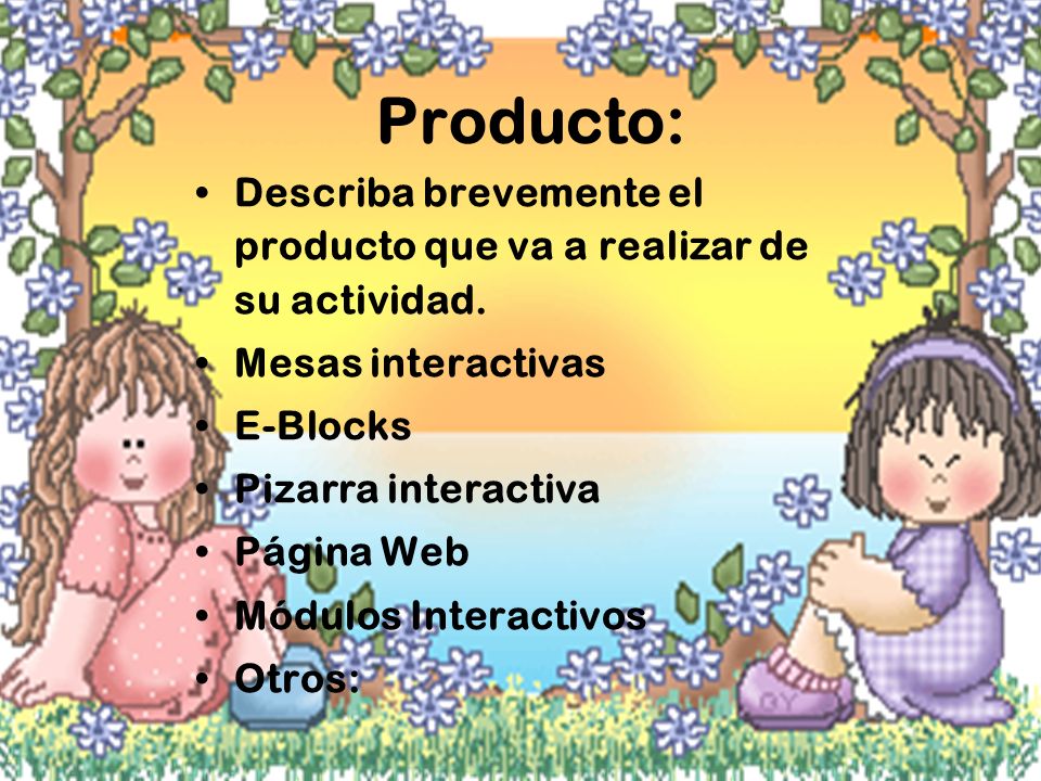 Producto: Describa brevemente el producto que va a realizar de su actividad. Mesas interactivas. E-Blocks.