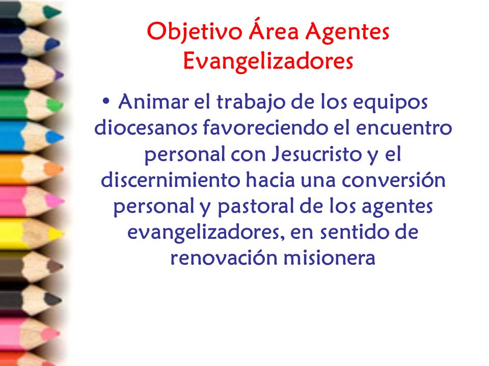 Objetivo Área Agentes Evangelizadores