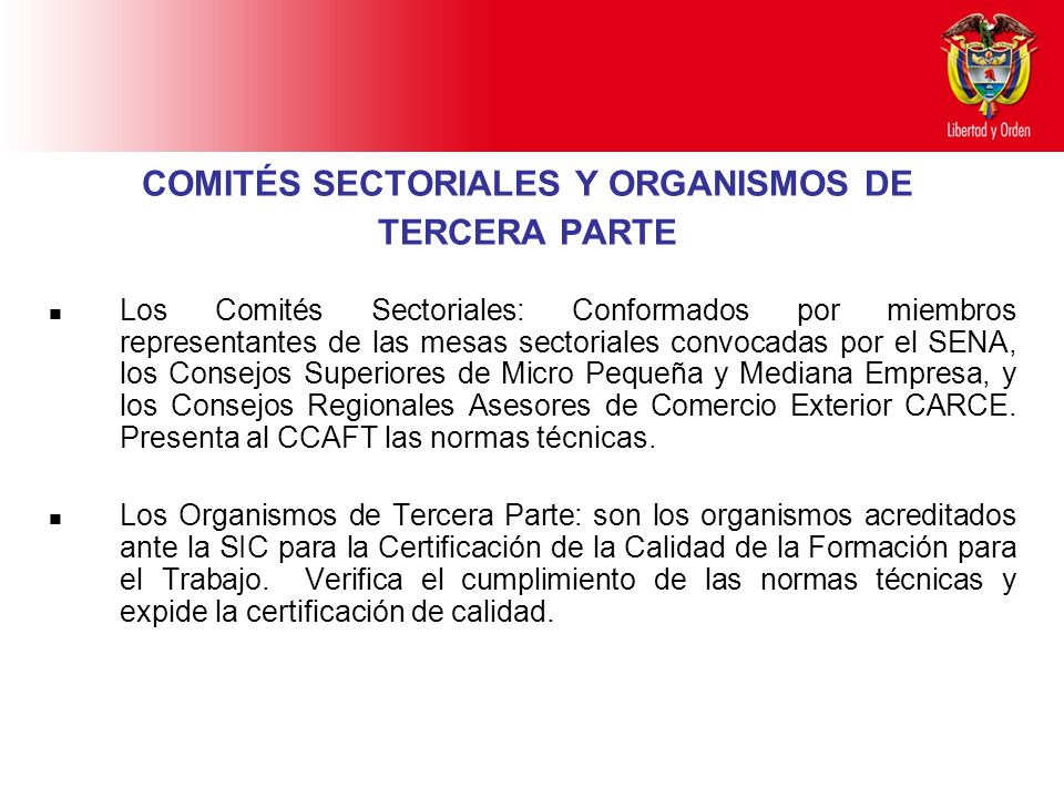 COMITÉS SECTORIALES Y ORGANISMOS DE TERCERA PARTE
