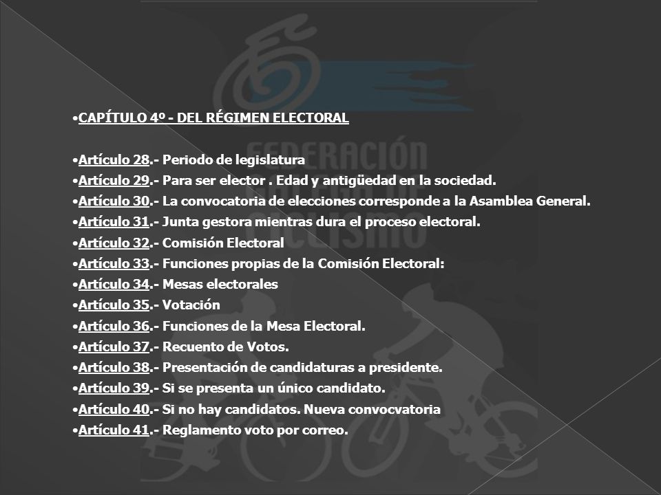 CAPÍTULO 4º - DEL RÉGIMEN ELECTORAL