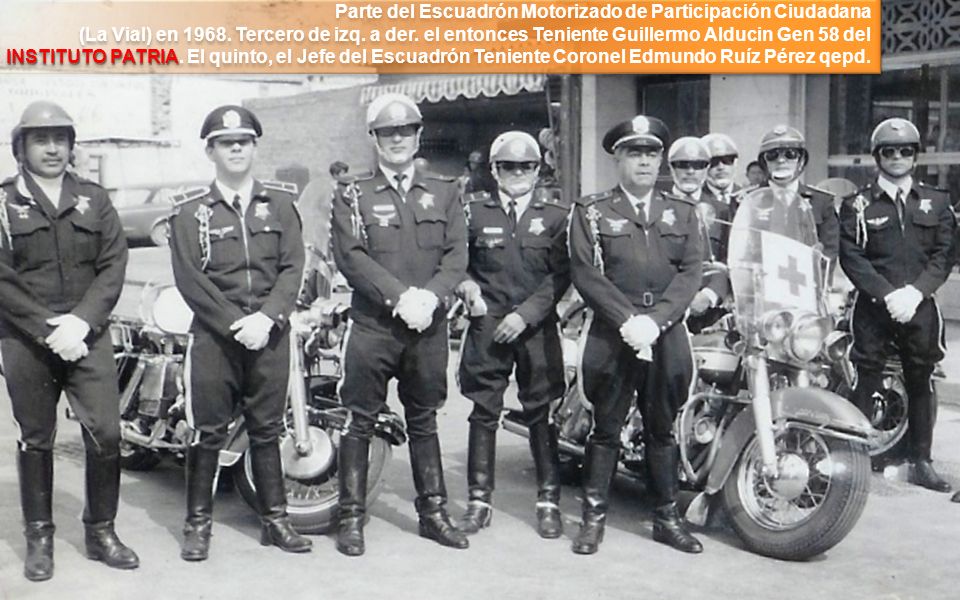 Parte del Escuadrón Motorizado de Participación Ciudadana (La Vial) en 1968.