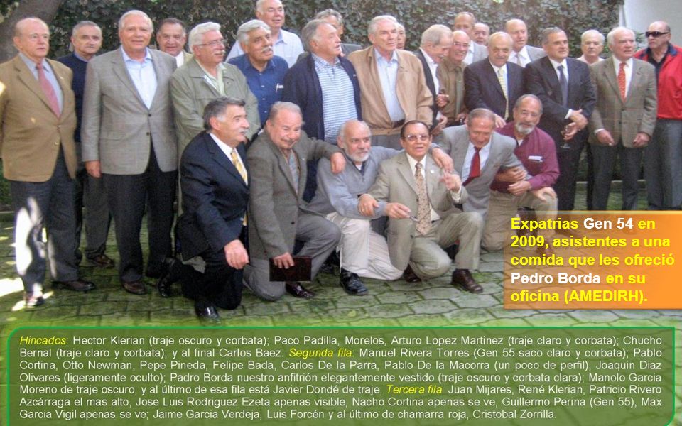 Expatrias Gen 54 en 2009, asistentes a una comida que les ofreció Pedro Borda en su oficina (AMEDIRH).