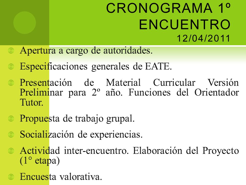 CRONOGRAMA 1º ENCUENTRO 12/04/2011