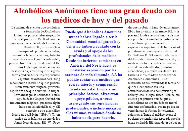 Alcohólicos Anónimos tiene una gran deuda con los médicos de hoy y del pasado