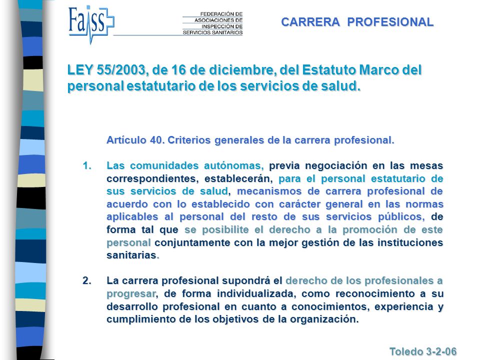 CARRERA PROFESIONAL LEY 55/2003, de 16 de diciembre, del Estatuto Marco del personal estatutario de los servicios de salud.