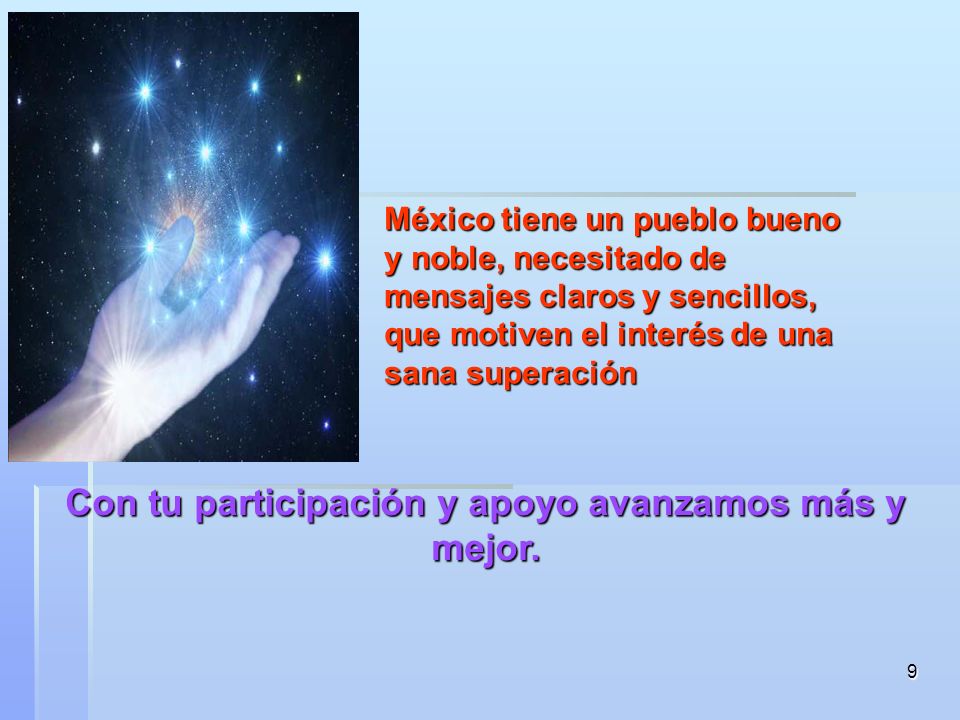 Con tu participación y apoyo avanzamos más y mejor.